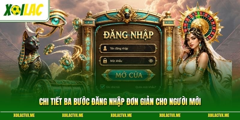 Chi tiết ba bước đăng nhập đơn giản cho người mới