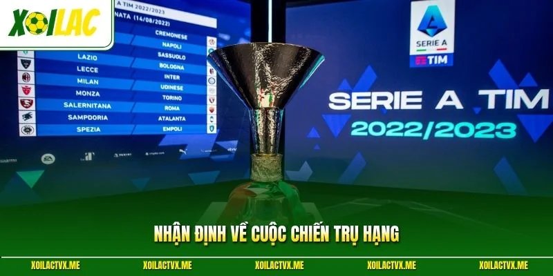 Nhận định về cuộc chiến trụ hạng