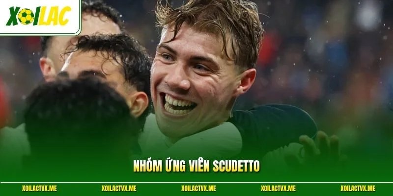 Nhóm ứng viên Scudetto
