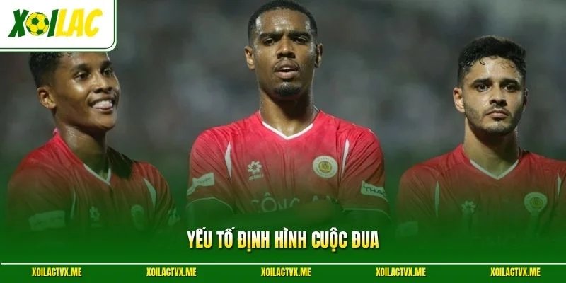 Yếu tố định hình cuộc đua